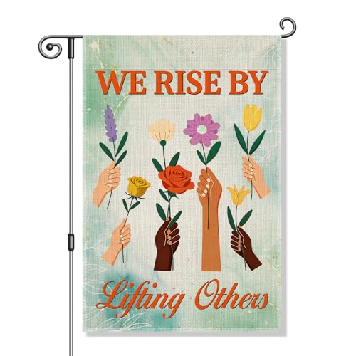 Perfectinsoy We Rise by Lifting Others Feminist Social Garden Flag 12x18
