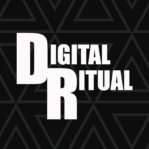Digital Ritual Podcast Episode 1