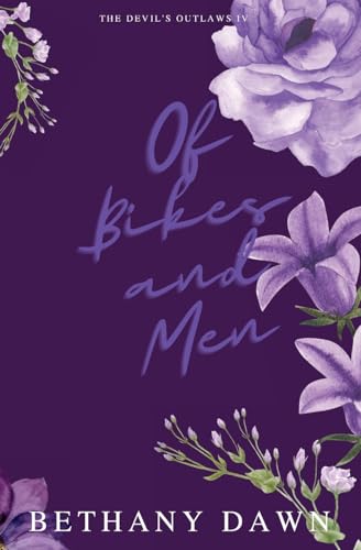 Of Bikes and Men: 4 (The Devil's Outlaws)