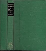 Introduction to philosophy of education B0007DE7S6 Book Cover