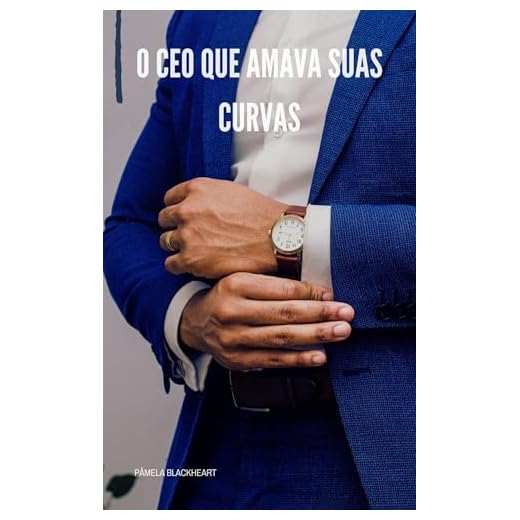 O CEO que Amava Suas Curvas: Um mini-conto erótico entre CEO e mocinha plus size