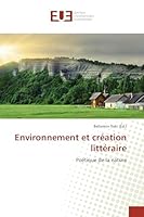 Environnement Et CRA(C)Ation Litta(c)Raire 3841745350 Book Cover