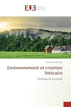 Paperback Environnement Et Création Littéraire [French] Book