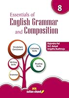 Essentials of English Grammar and Composition for Class 8 Examination 2021-2022 9389174937 Book Cover