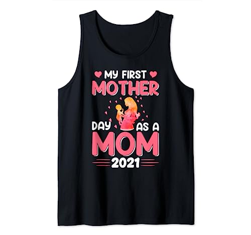 Mi primer día de madre como mamá 2021 Camiseta sin Mangas