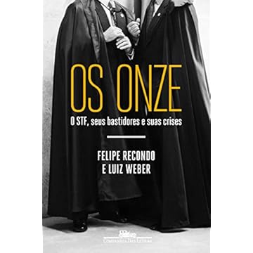 Capa do livro Os Onze: O STF, seus bastidores e suas crises