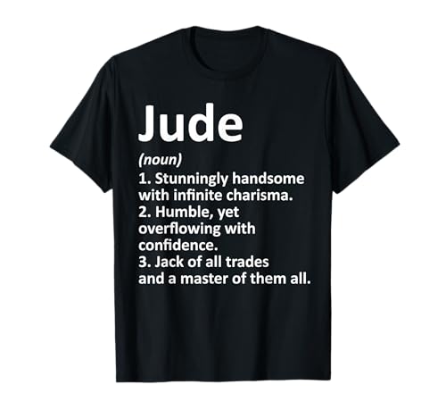 JUDE Definition Personalized Name Funny Birthday Gift Idea T-Shirt