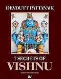 7 (Seven) Secrets of Vishnu