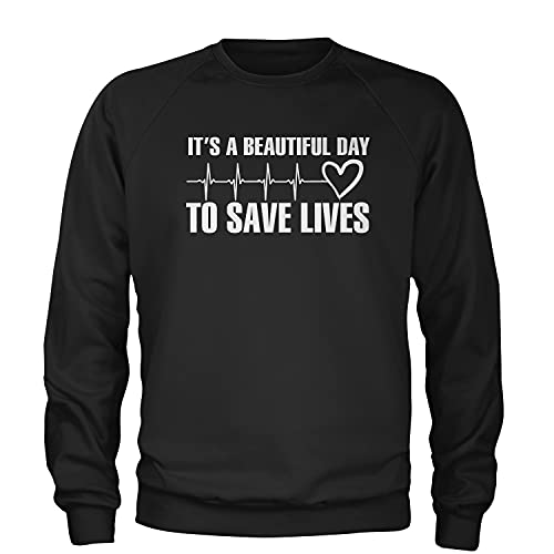Expression Tees Crew It's A Beautiful Day to Save Lives (White Print) Adult Medium Black