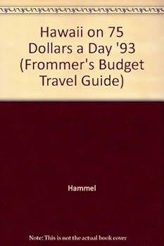 Frommer's Hawaii on $75 a Day, 1993