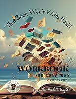 That Book Won't Write Itself! 1956911332 Book Cover