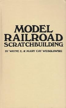 Hardcover Model Railroad Scratchbuilding Book