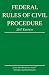 Federal Rules of Civil Procedure; 2017 Edition