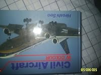 Civil aircraft in colour 0710603460 Book Cover
