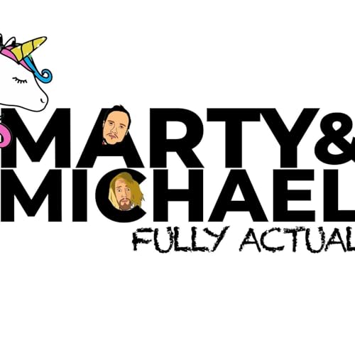 Marty and Michael Fully Actual cover art