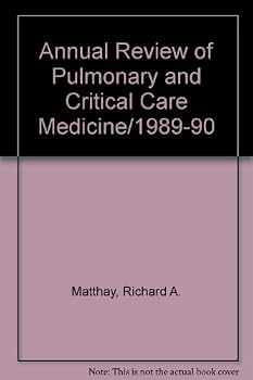 Annual Review of Pulmonary and Critical Care Medicine (Discontinued (Annual Review of Pulmonary and Critical Care M)