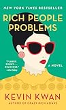 Rich People Problems (Crazy Rich Asians Trilogy)