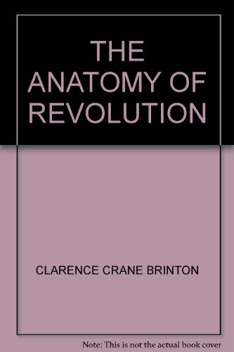 The anatomy of revolution B00085JSN2 Book Cover
