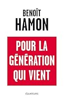 Pour la génération qui vient 2849905151 Book Cover