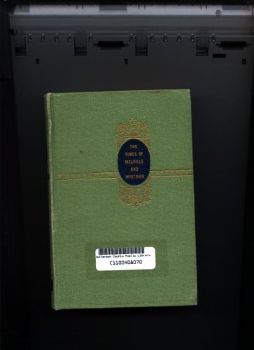 The Times of Melville and Whitman B002FCSU1C Book Cover