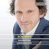 Schubert: Explorations