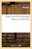 Notice Sur Nicolas-Joseph Ruyssen 2014528039 Book Cover