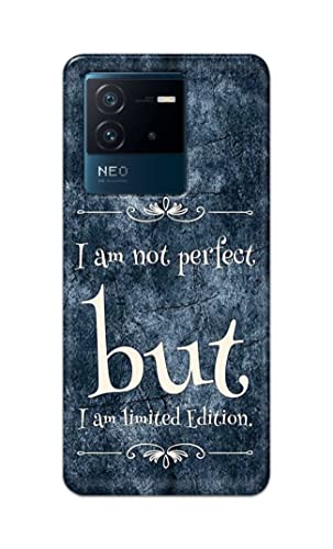 Image of Printed Hard Back Cover Case for Vivo iQOO Neo 6 5G Back Cover (I Am Not Perfect I Am Limited Edition) -1803
