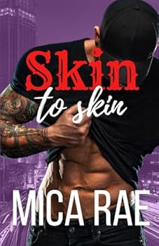 Skin to Skin (Under My Skin) - Book #1 of the Under My Skin