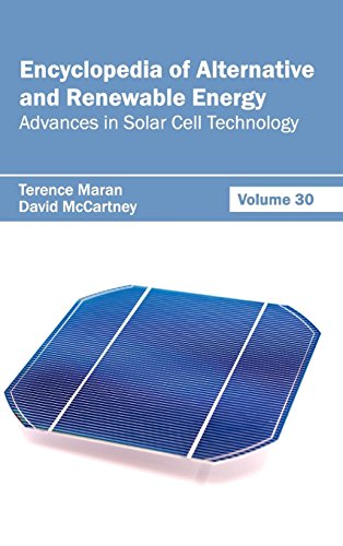 Encyclopedia of Alternative and Renewable Energy: Volume 30 (Advances in