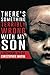 There's Something Terribly Wrong With My Son (Tomes of Terror)