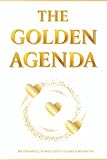 THE GOLDEN AGENDA – Agenda diaria de productividad, enfoque y motivación: Organiza tu vida con foco, crea hábitos que impulsan tu productividad y avanza hacia tus metas con claridad e intención