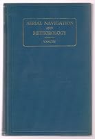 Aerial Navigation and Meteorology B001P93BOM Book Cover