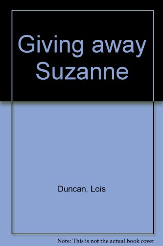 Giving Away Suzanne