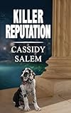 Killer Reputation (Adina Donati, Accidental Sleuth)