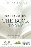  Versione OLP: Vendere dal LIBRO oggi: Saggezza senza tempo in un mondo basato sui referral