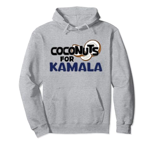 Coconuts for Kamala Harris President 2024 Funny Political Pullover Hoodie