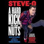 Cover of A Hard Kick in the Nuts