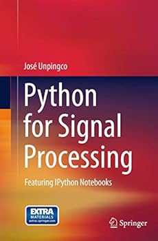 Python for Signal Processing: Featuring IPython Notebooks
