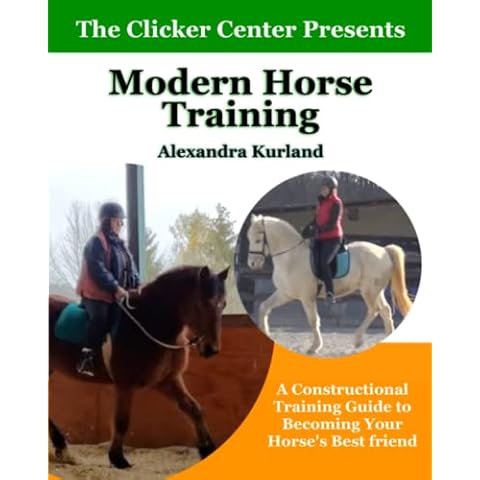Modern Horse Training: A Constructional Guide To Becoming Your Horse's Best Friend Cover