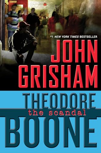 Theodore Boone: The Scandal