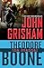 Theodore Boone: The Scandal