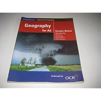 Geography for A2: Synoptic Module