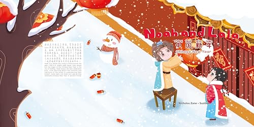 Noah & Lala in Ancient China: Chinese New Year (Mandarin-English Bilingual Edition) (English Edition)