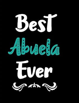 Paperback Best Abuela Ever Book