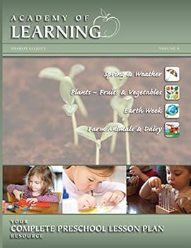 Paperback ACADEMY OF LEARNING Your Complete Preschool Lesson Plan Resource - Volume 8 Book