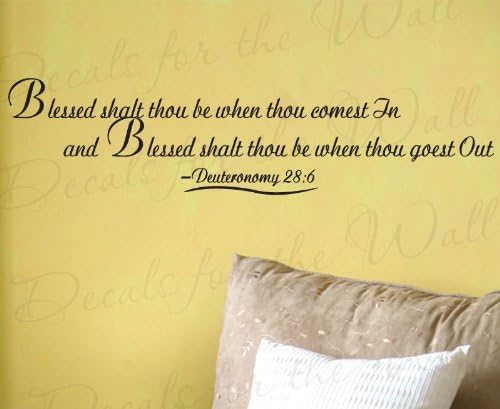 Blessed Though Shalt Be When Thou Comest Deuteronomy 286 - Inspirador para el hogar motivador inspirador religioso Biblia de Dios - Calcomanía de