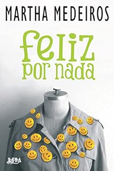 Paperback Feliz Por Nada (Em Portugues do Brasil) [Portuguese] Book