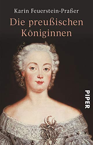 Die preußischen Königinnen Die preußischen Königinnen