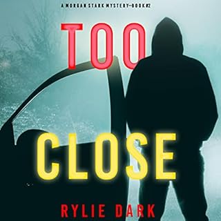 Too Close Audiolibro Por Rylie Dark arte de portada