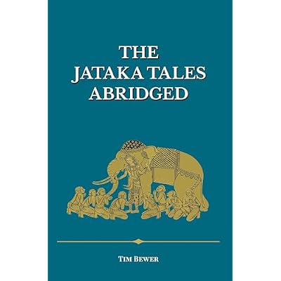 The Jataka Tales Abridged